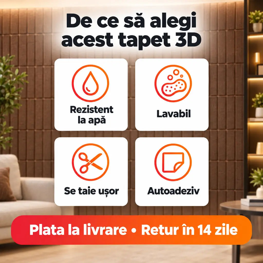 Avantaje tapet 3D: rezistent la apă, lavabil, se taie ușor, autoadeziv