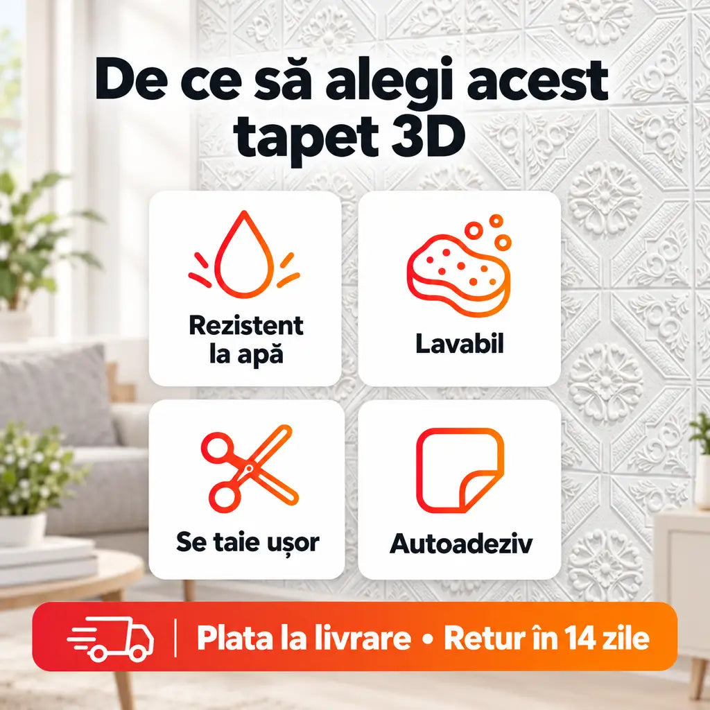 Avantaje tapet 3D: rezistent la apă, lavabil, se taie ușor, autoadeziv