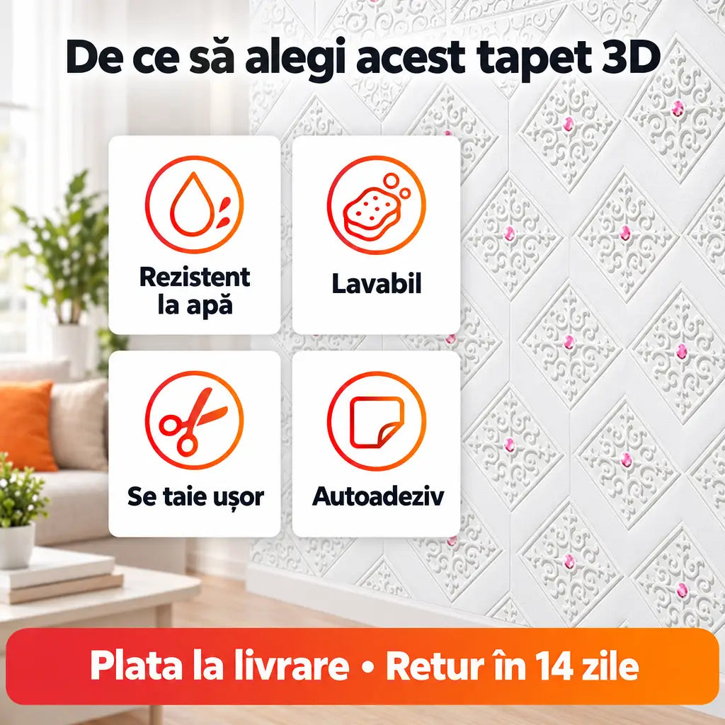 Avantaje tapet 3D: rezistent la apă, lavabil, se taie ușor, autoadeziv