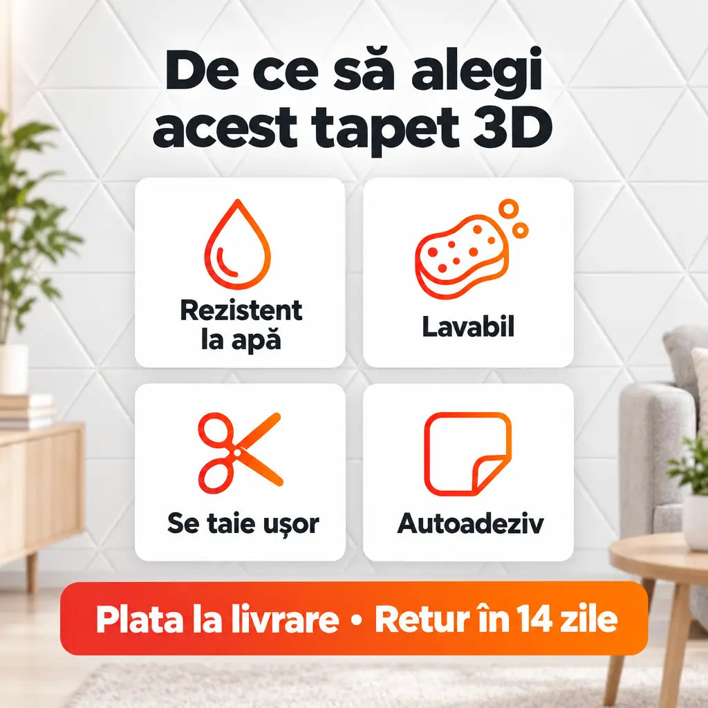 Avantaje tapet 3D: rezistent la apă, lavabil, se taie ușor, autoadeziv