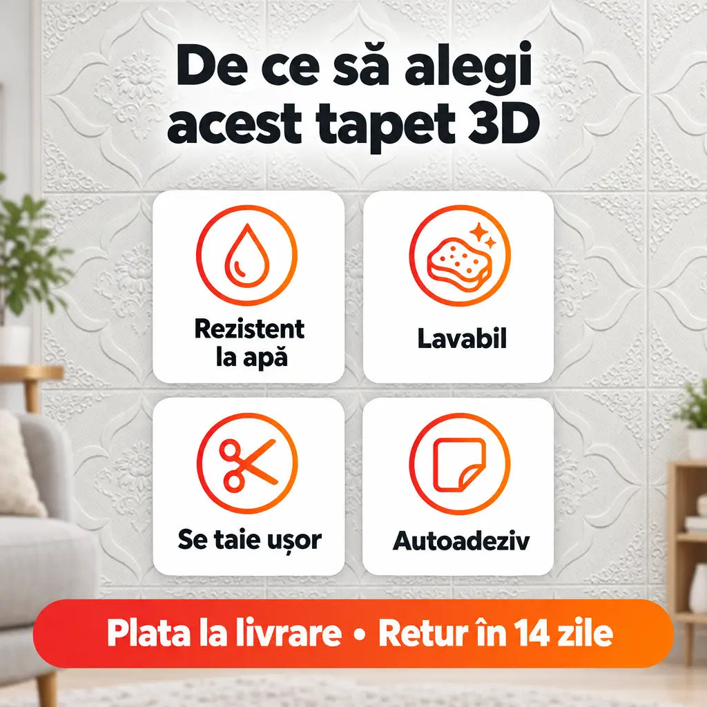 Avantaje tapet 3D: rezistent la apă, lavabil, se taie ușor, autoadeziv